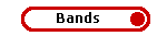 Bands